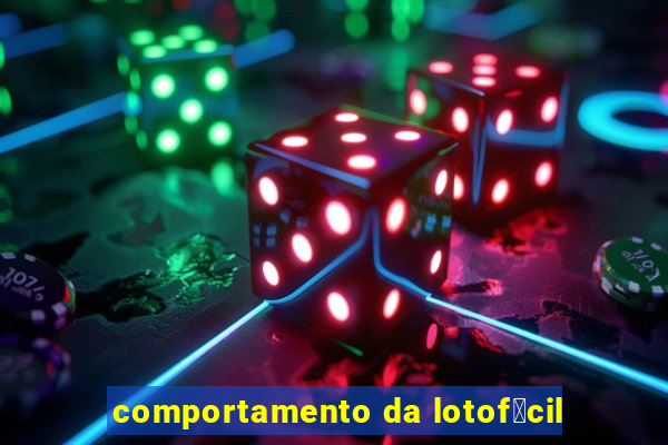 comportamento da lotof谩cil