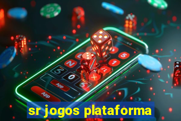 sr jogos plataforma