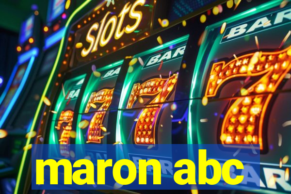 maron abc