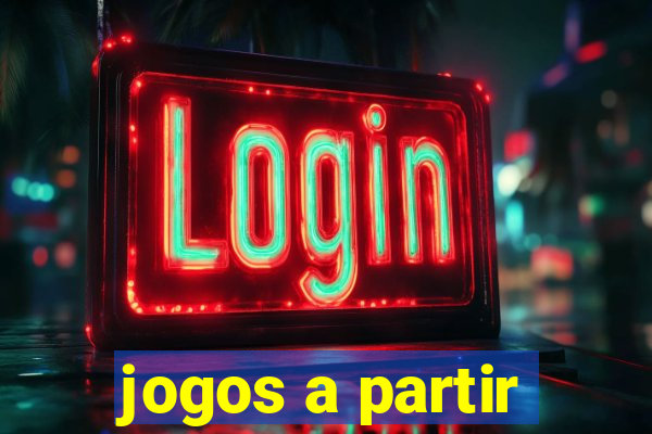 jogos a partir