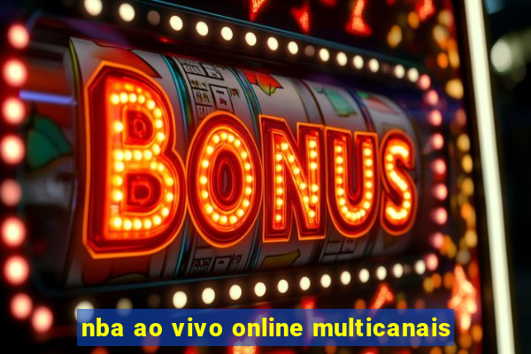 nba ao vivo online multicanais