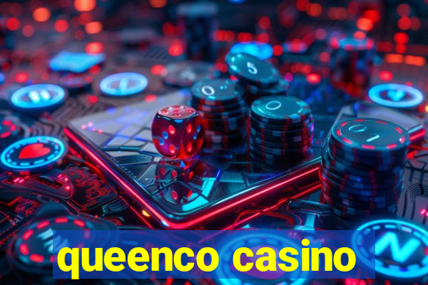 queenco casino