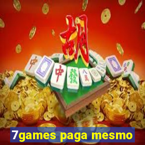 7games paga mesmo