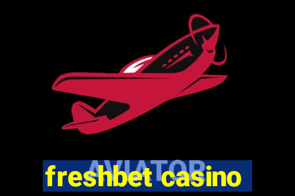 freshbet casino