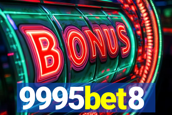 9995bet8