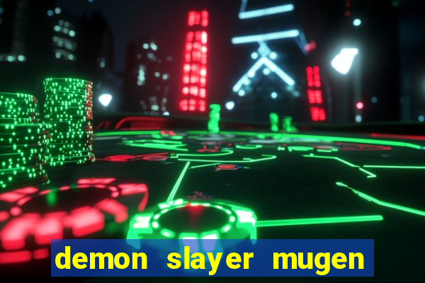 demon slayer mugen apk download