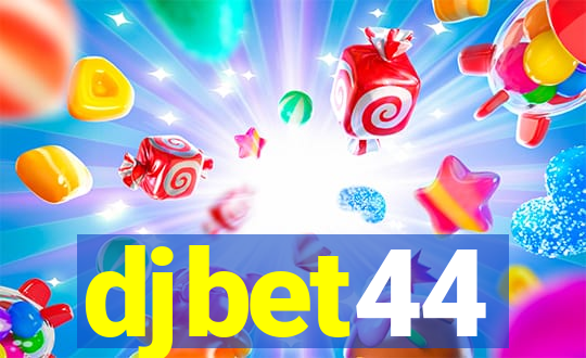 djbet44