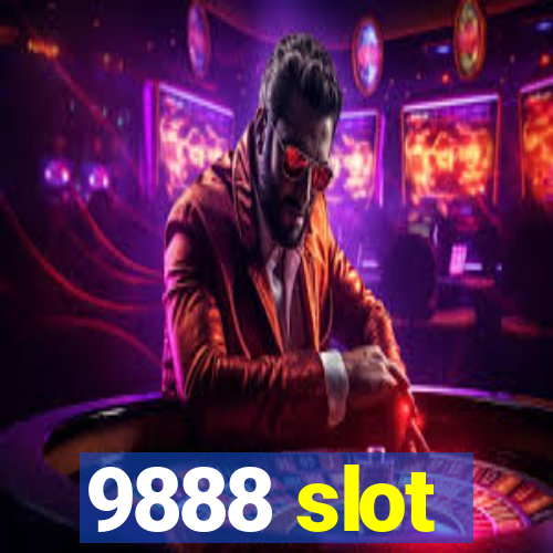 9888 slot