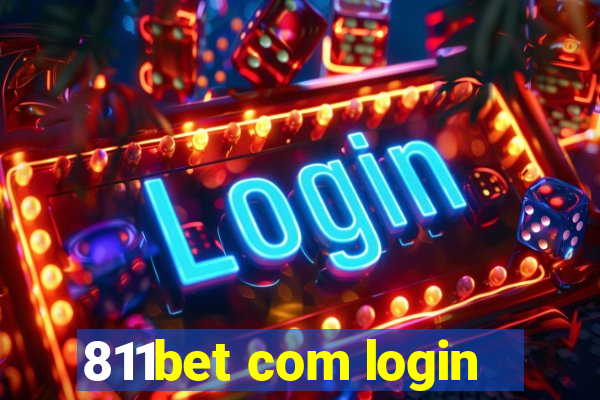 811bet com login