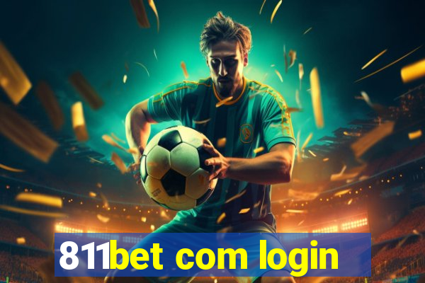 811bet com login