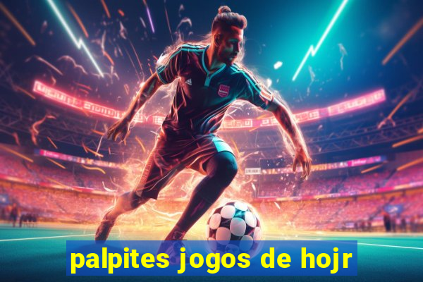 palpites jogos de hojr