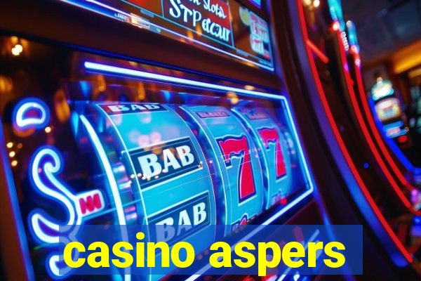 casino aspers