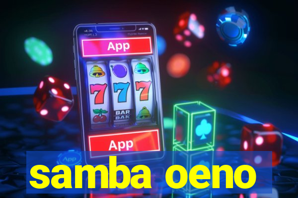 samba oeno