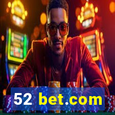 52 bet.com