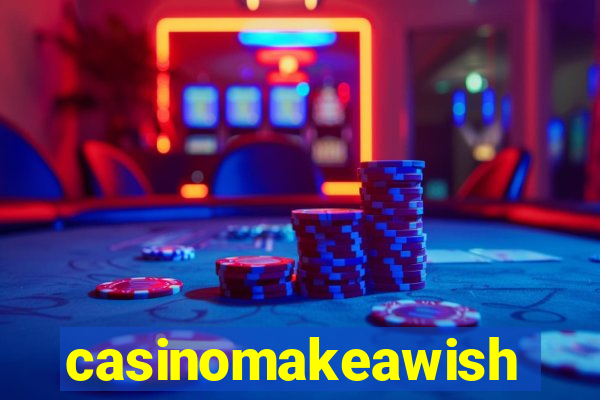 casinomakeawish