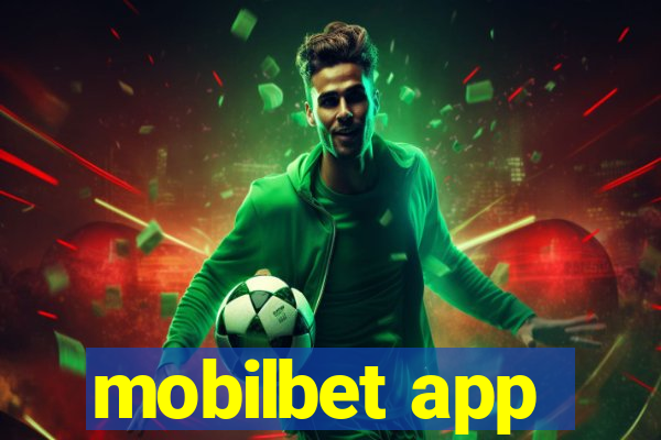 mobilbet app