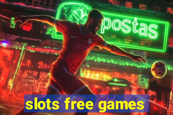 slots free games