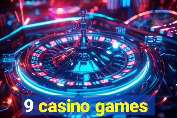 9 casino games