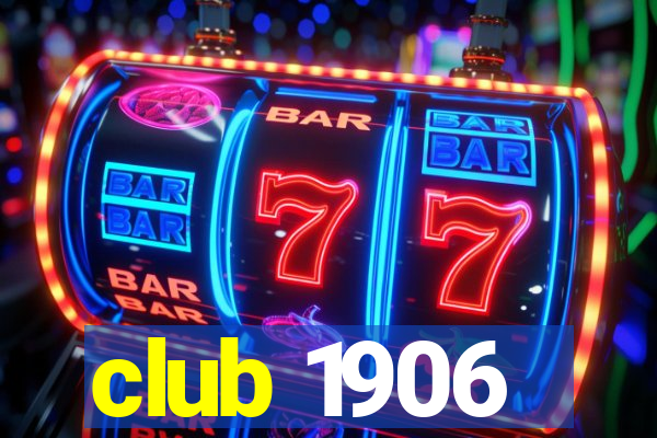 club 1906