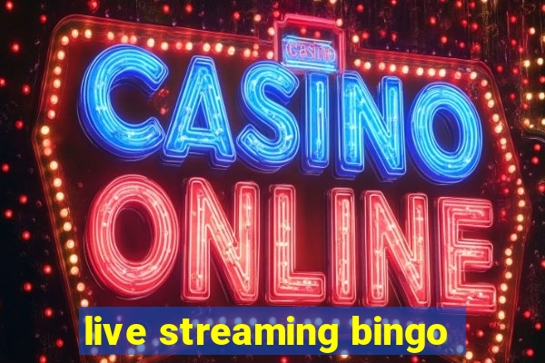 live streaming bingo