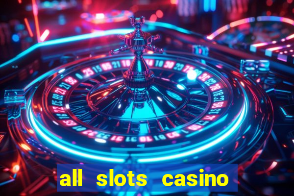 all slots casino $1 deposit