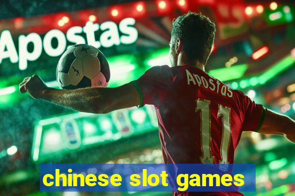 chinese slot games