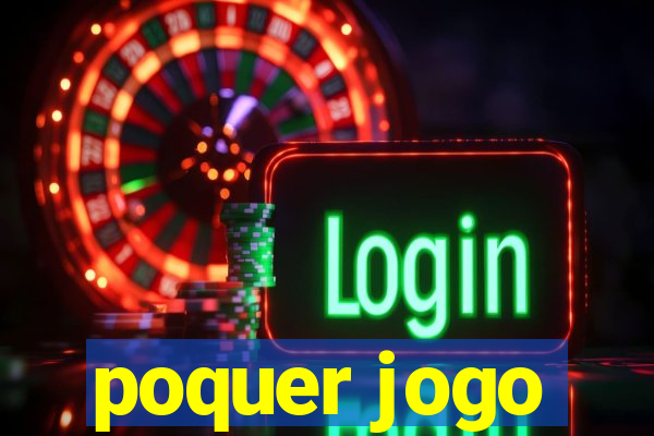 poquer jogo