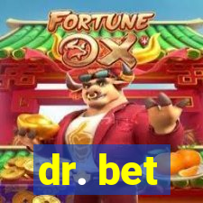 dr. bet