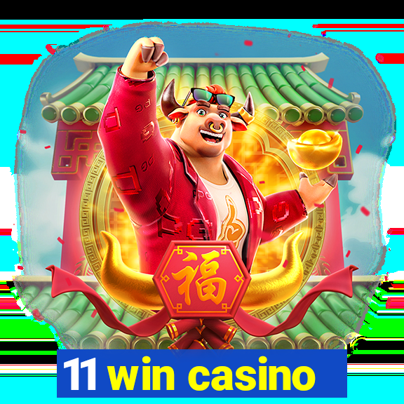 11 win casino