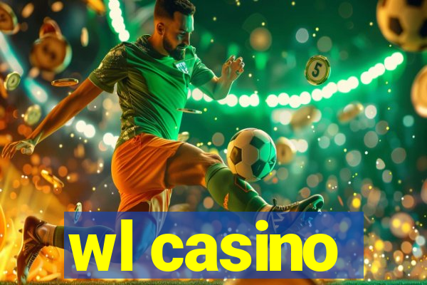 wl casino