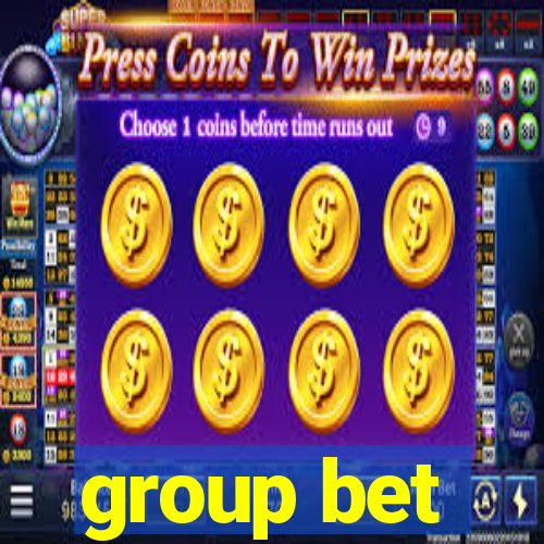 group bet