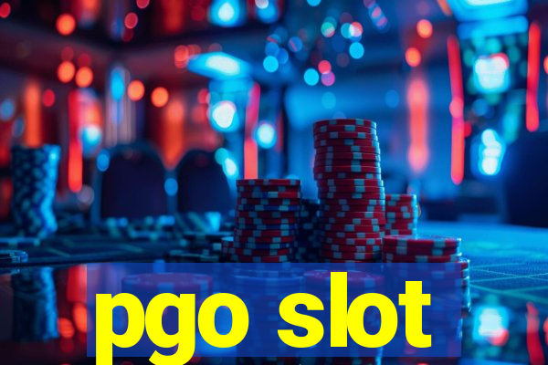 pgo slot