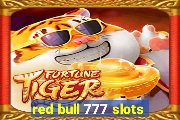 red bull 777 slots