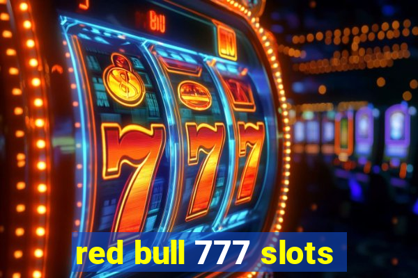 red bull 777 slots