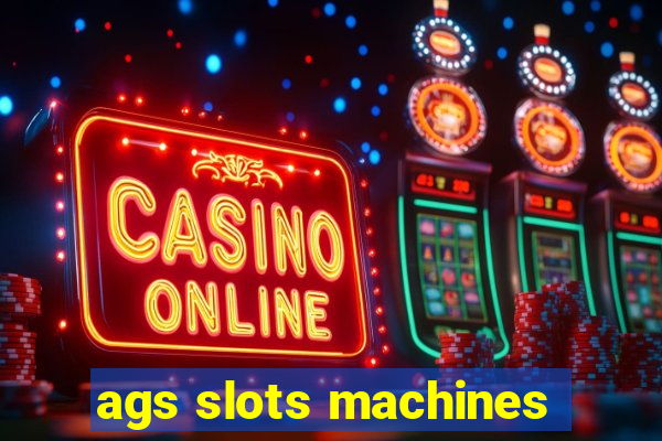 ags slots machines