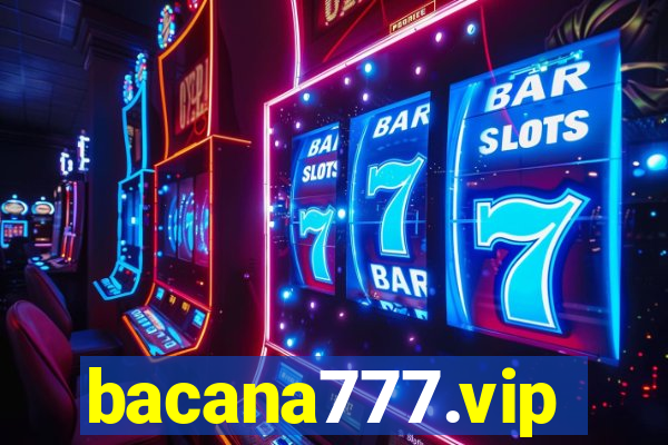 bacana777.vip