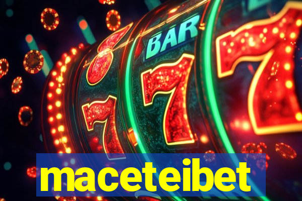 maceteibet