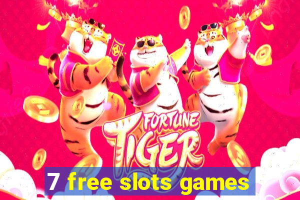 7 free slots games