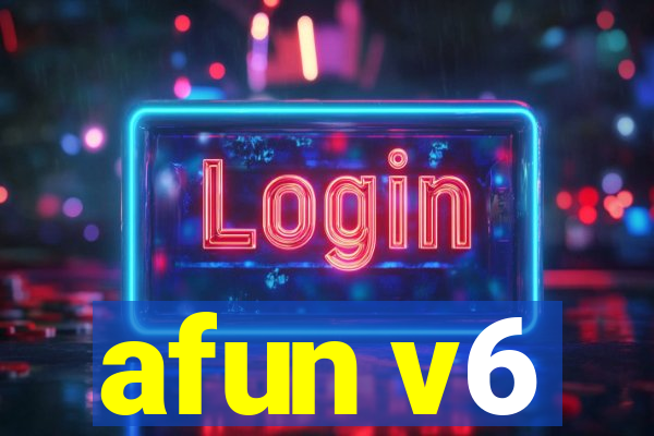 afun v6