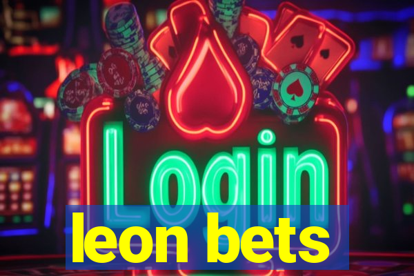 leon bets