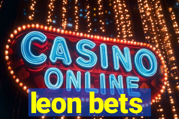 leon bets