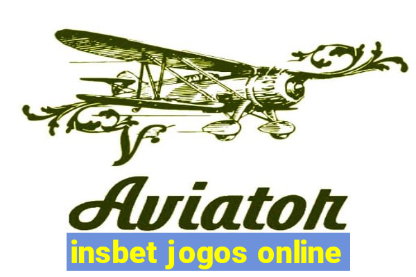 insbet jogos online