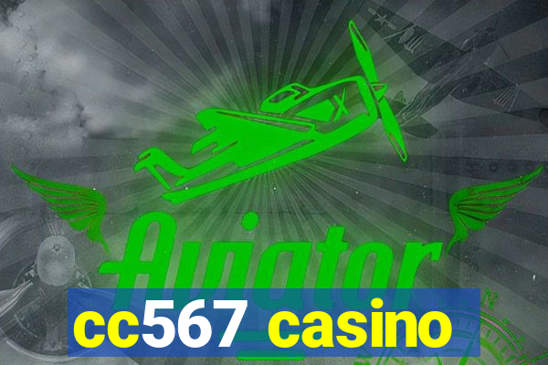 cc567 casino