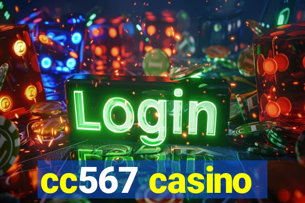 cc567 casino