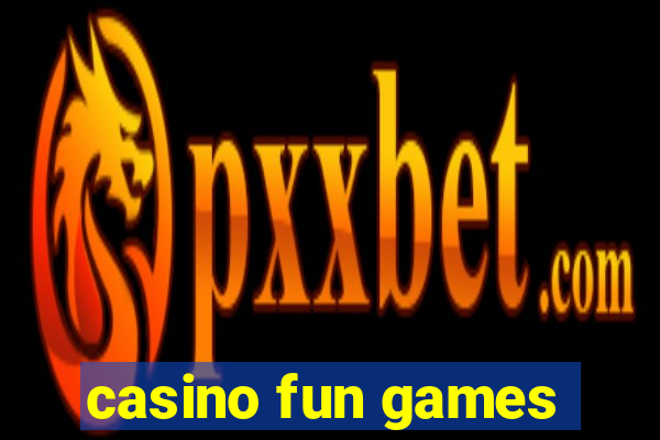 casino fun games