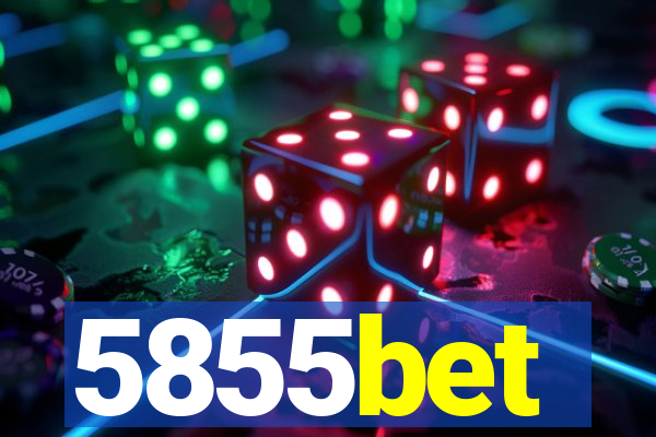 5855bet