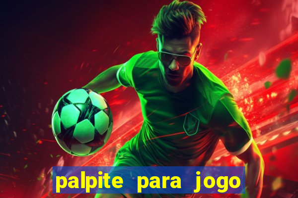 palpite para jogo de futebol hoje