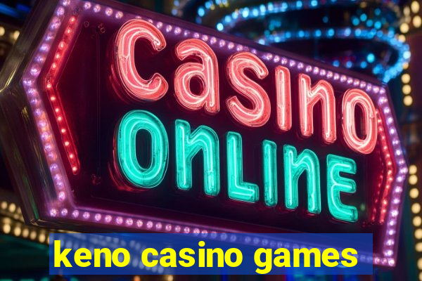 keno casino games