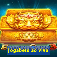 jogabets ao vivo