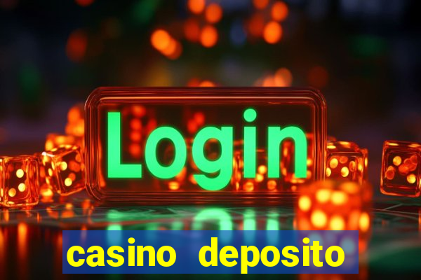 casino deposito minimo 1 euro